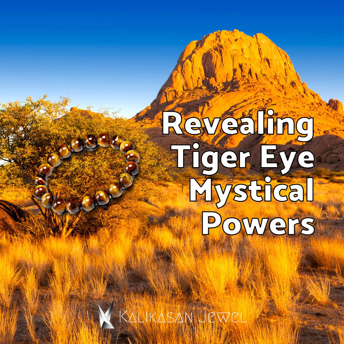 Revealing Tiger Eye Mystical Powers